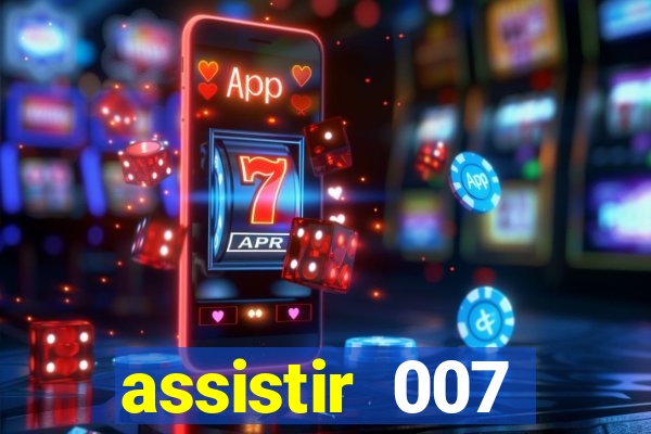 assistir 007 cassino royale filme completo em portugues